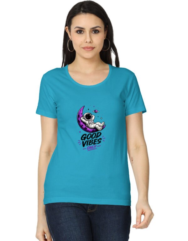 Good Vibes Only T-Shirt for Women | Cute Astronaut Graphic Tee | Aesthetic Space Print T-Shirt | Trendy Cotton T-Shirt India